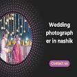 Wedding photographer in nashik