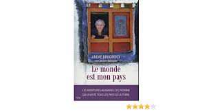 Carte du monde avec tous les pays et toutes les capitales. Amazon Fr Le Monde Est Mon Pays Brugiroux Andre Livres