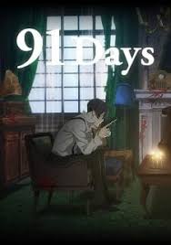 91 Days Mijikai Rousoku 91 Days Brief Candle Myanimelist Net 91 days by shuka studios. 91 days mijikai rousoku 91 days