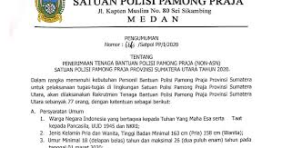 Pilihan berita kegiatan pengumumnan sosialisasi konflik kerja bakti pengumuman seputar kecamatan. Penerimaan Tenaga Bantuan Polisi Pamong Praja Satpol Pp Provinsi Sumatera Utara Tahun 2020 77 Orang Lowongan Kerja Bumn Bulan Agustus 2021