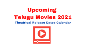 Check out the list of all latest telugu movies released in 2021 along with trailers and reviews. List Of Upcoming Telugu Movies 2021 Theatrical Release Dates Calendar