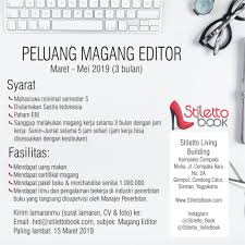 Maybe you would like to learn more about one of these? Lowongan Magang Kerja Editor Stiletto Book