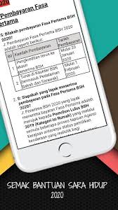 Kepada penerima bsh 2020 fasa pertama, anda diminta untuk kemaskini bantuan sara hidup bermula 1 februari di portal rasmi bsh. Semak Bsh 2020 For Android Apk Download