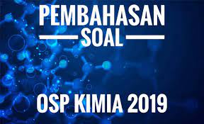 Maybe you would like to learn more about one of these? Soal Dan Pembahasan Osp Kimia 2019 Pdf Doc Osn Provinsi
