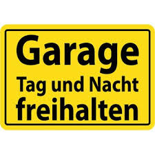You are making us a part of your daily life and relying on us for safety, security and dependable operation. Hinweisschild Garage Tag Und Nacht Freihalten 20 X 30 Cm 7 99