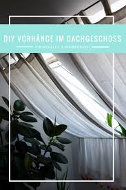 Diy Sonnenschutz Fur Dachschragen Steirerblut Himbeersaft
