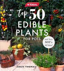 They are among the fastest growing flowers. Yates Top 50 Edible Plants For Pots And How Not To Kill Them By Angie Thomas Paper Plus