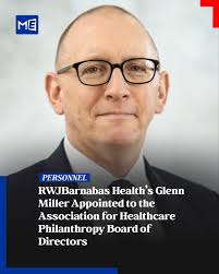 Glenn Miller, EVP & Chief Development Officer at @rwjbarnabas_health , has  been appointed to the Association for Healthcare Philanthropy (AHP) Board  of Directors, bringing decades of experience in healthcare philanthropy.  #HealthcareNews ...