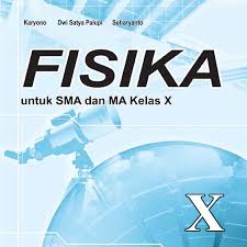 Berikut ini link download buku kurikulum 2013 sma kelas 10 (x) edisi revisi 2017. Download Buku Paket Fisika Kelas 10 Kurikulum 2013 Info Terkait Buku