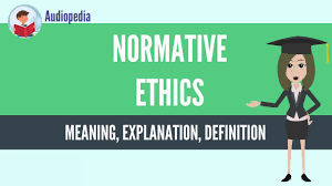 What Is Normative Ethics Normative Ethics Definition Meaning Youtube