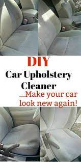 Scrub all the upholstery parts your car is in serious need of a good wash and keep doing this until each part is perfectly clean and all the dirt and stains just let it air dry completely before you use your car again. Diy Car Upholstery Cleaner Make Your Interior Look Brand New Car Upholstery Cleaner Upholstery Cleaner Car Upholstery