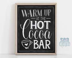 Warm Up At The Hot Cocoa Bar Hot Chocolate Bar Sign Etsy In 2021 Hot Cocoa Bar Sign Hot Chocolate Sign Chalkboards Cocoa Bar