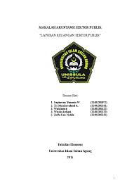 Karena penelitian tidak akan bisa berjalan jika tidak ada perumusan masalah. Makalah Akuntansi Sektor Publik Laporan