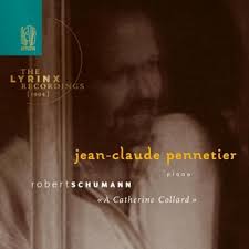 Amazon.com: The Lyrinx Recordings (1994): Schumann, “À Catherine Collard” :  Jean-Claude Pennetier: Digital Music