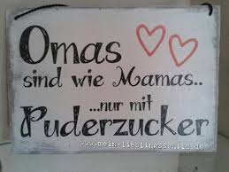 Shabby Chic Schild Omas Sind Wie Mamasnur Mit Puderzucker