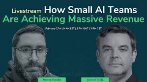 How Small AI Teams Are Achieving Massive Revenue