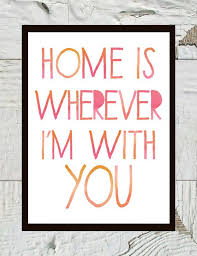 Home Is Wherever I M With You Edward Sharpe Lyrics Print By Craftandcandor On Etsy 10 00 Lyric Prints Song Quotes Print