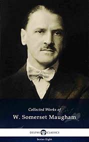 Collected Works of W. Somerset Maugham by W. Somerset Maugham