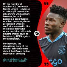 Lascia anche tu il tuo commento. Squawka News On Twitter Official Ajax Have Confirmed That Uefa Have Suspended Andre Onana For 12 Months Due To A Doping Violation The Suspension Is Effective From Today And Applies To All