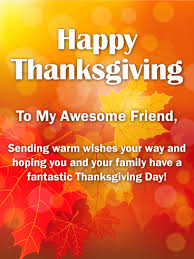 Happy Thanksgiving Wishes For Friends Birthday Wishes And Messages By Davia