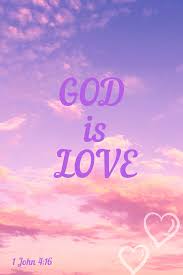 God Is Love Gods Love God Loves Me God Loves You