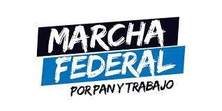 Resultado de imagen para "Marcha Federal por Pan y Trabajo"