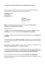 Un produit de consommation courante peut s'avérer dangereux après sa mise en vente. Garantie Legale De Conformite Demande De Reparation Ou De Remplacement Du Produit Lettre Type Ufc Que Choisir