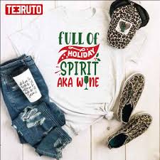 Full Of Holiday Spirit Aka Wine Christmas Unisex Sweatshirt Teeruto