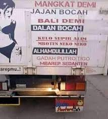 Berikut dua belas potretnya yang dirangkum khusus untuk kamu. 10 Tulisan Lucu Di Bak Truk Bikin Ngakak Tapi Ada Yang Harus Mikir Juga Suara Com Line Today