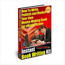 Instant Book Writing Kit Writing A Book Writing Book Making