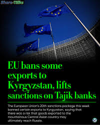 On 23 April 2026, the EU banned exports of CNC machines and radios to  Kyrgyzstan in response to a surge in the re-export of these items from  Kyrgyzstan to Russia. However, many