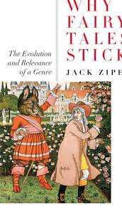 PDF) Why Fairy Tales Stick : The Evolution and Relevance of a Genre