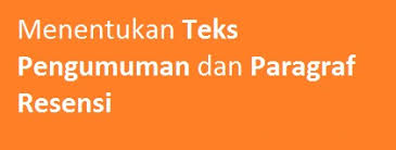 We did not find results for: Menentukan Teks Pengumuman Dan Paragraf Resensi Panduan Soal