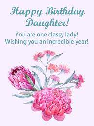 Make them feel especially loved by sending them one of our personalised daughter birthday cards. Birthday Flower Cards For Daughter Birthday Greeting Cards By Davia Free Ecards