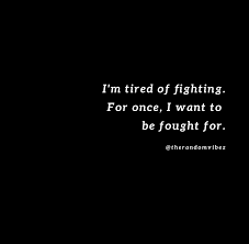 80 Tired Of Trying Quotes Which You Can Relate To