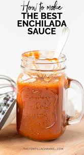 How To Make The Best Enchilada Sauce Recipe Video The Tortilla Channel Recipe Best Enchilada Sauce Dairy Free Enchiladas Enchilada Sauce