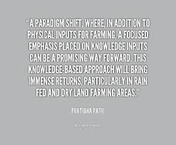 It is a sign of a major paradigm shift. Shift Quotes Quotesgram