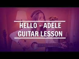Adele Hello Guitar Tutorial Easy Chords Guitar Tutorial Guitar Lessons Guitar