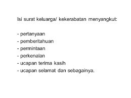 Surat pribadi juga ada yang bersifat resmi yaitu surat lamaran kerja atau surat. Bahasa Indonesia Surat Keluarga Dan Surat Dinas Ppt Download