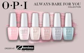 Opi Gel Always Bare For You Spring Collection 2019 6 Colors