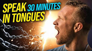 How can I Speak in Tongues NOW?