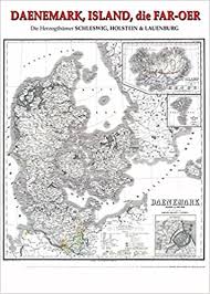 Eine karte dazu findest du unten in der diashow. Historische Karte Danemark Island Faroer Inseln Herzogtumer Schleswig Holstein Lauenburg 1858 1865 Plano Amazon De Carl Graefe Bucher