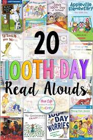 100th Day Of School Read Alouds True Life I M A Teacher 100 Days Of School School Reading First Day Of School