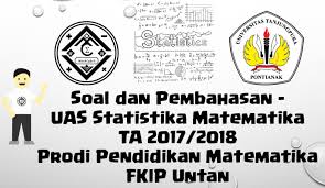 Maybe you would like to learn more about one of these? Soal Dan Pembahasan Ujian Akhir Semester Uas Statistika Matematika Ta 2017 2018 Prodi Pendidikan Matematika Fkip Untan Mathcyber1997