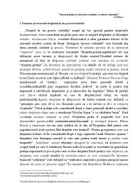 Sistemul judiciar reprezinta, in orice stat democratic, o componenta esentiala a civilizatiei si daca, in ceea ce priveste protectia in materie penala, problemele specificate la articolul 6 constituie informatii expuse pe larg si in mod clar (de. Notiunea De Proces Echitabil