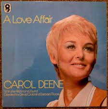 FROM THE VAULTS: Carol Deene born 3 August 1944