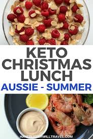 Today i'm sharing 5 super easy family style christmas lunch ideas. Australian Keto Christmas Lunch Ideas Have Butter Will Travel