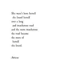What does this reveal about atticus' character? From The Book Love Her Wild Poetry By Atticus Atticuspoetry Atticus Poetry Poem Words She Love Forever D Words Quotes Inspirational Quotes Words