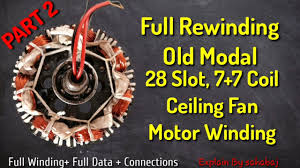 1,599 ceiling fan winding diagram products are offered for sale by suppliers on alibaba.com a wide variety of ceiling fan winding diagram options are available to you, there are 9 suppliers who sells ceiling fan winding diagram on alibaba.com, mainly located in asia. Part 1 Rewinding 7 7 Coil 28 Slots Old Modal Ceiling Fan Motor Winding Hindi Data Connections Youtube