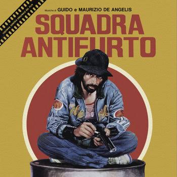 Squadra Antifurto | Guido & Maurizio De Angelis | Four Flies Records